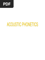 Acoustic Phonetics