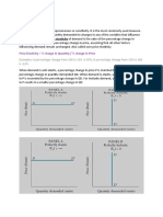 Price Elasticity of Demand: Price Elasticity % Change in Quantity / % Change in Price