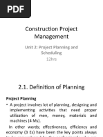 Construction Project Management: Unit 2: Project Planning and Scheduling