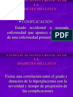COMPLICACIONES CRÓNICAS DE LA DIABETES MELLITUS