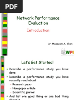 Network Performance Evaluation: Dr. Muazzam A. Khan