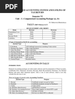 Computerised Accounting System and E-Filing of Tax Return Semester VI Unit - I: Computerized Accounting Package (A), (B)