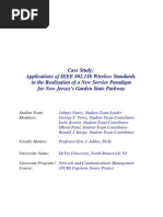 Case Study: Applications of IEEE 802.11b Wireless Standards in The Realization of A New Service Paradigm For New Jersey's Garden State Parkway