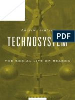Feenberg - Technosystem the Social Life of Reason
