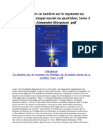 La Lumière Sur Le Royaume Ou Pratique de La Magie Sacrée Au Quotidien, Tome 1