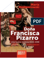 Dona Francisca Pizarro. Una Ilustre Mestiza 1534