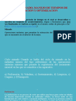 Ciclo de Minado, Manejo de Tiempos de Operación Y Optimizacion