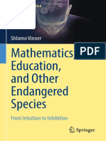 Mathematics, Education, and Other Endangered Species: Shlomo Vinner