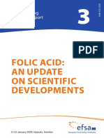 Folic Acid An Update On Scientific Developments. Rapport. Efsa European Food Safety Authority. 2009.