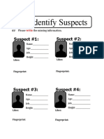 Identify Suspects: Suspect #1: Suspect #2