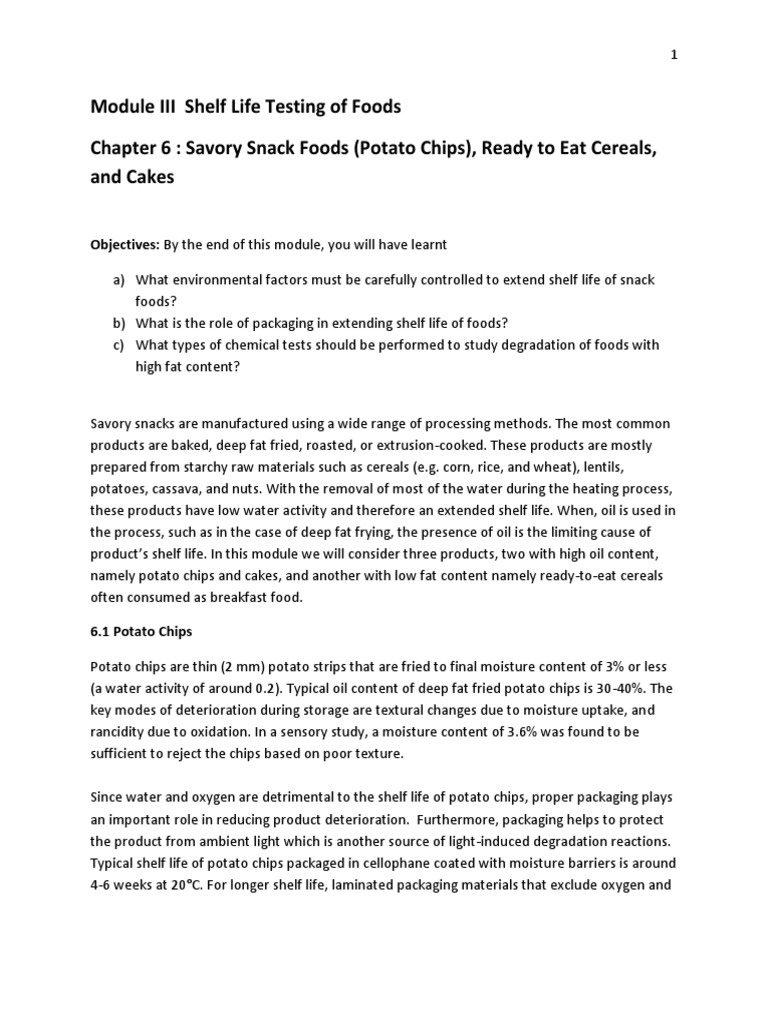 Module III Shelf Life Testing of Foods Chapter 6 Savory Snack Foods (Potato Chips), Ready To