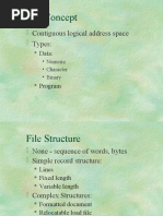 File Concept: Contiguous Logical Address Space Types