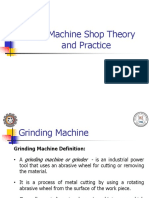 10 - Grinding Machine ME 46 Machine Shop Theory and Practice