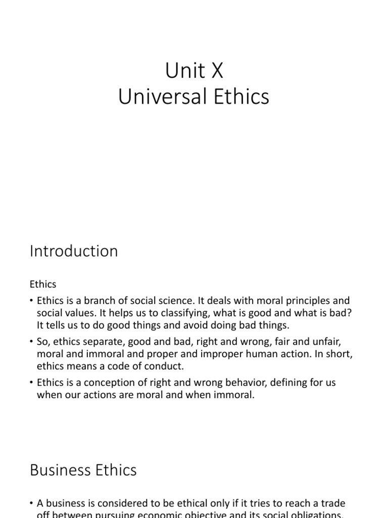 Unit X Universal Ethics PDF Business Ethics Professional Ethics