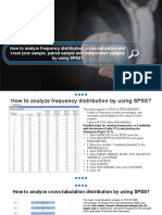 How To Analyze Frequency Distribution, Cross-Tabulation and T-Test (One Sample, Paired Sample and Independent Sample) by Using SPSS?