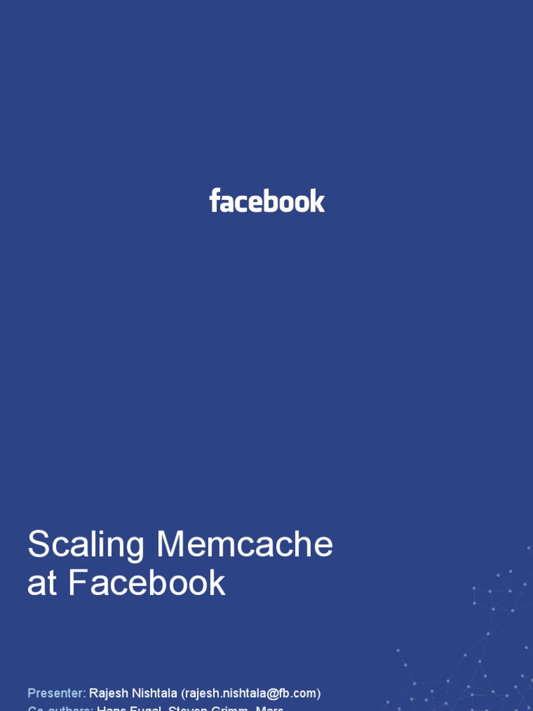Scaling Memcache at Facebook | PDF | Cache (Computing) | Replication ...