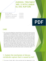 Case Based Learning: Treatment Process On Mrs. D With Lumbar Vertebral Disc Rupture