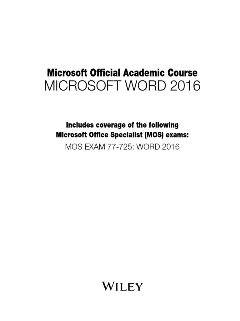 Word 2016 Manual (MOS 77-725) | PDF | Windows 10 | Microsoft Word