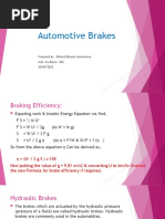 Automotive Brakes: Prepared By: Bibhuti Bhusan Samantaray Asst. Professor, GEC 9439373223