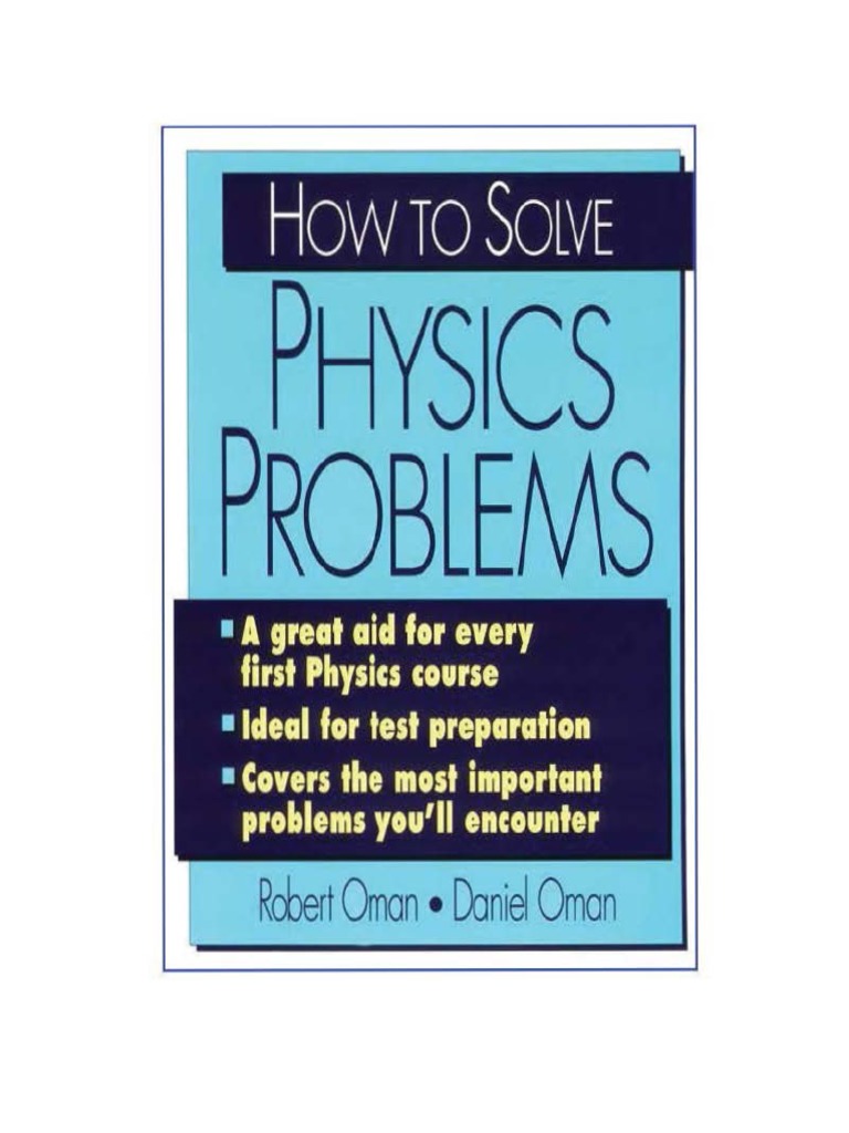 01 - Download How To Solve Physics Problem by Robert Oman - Ocr | PDF