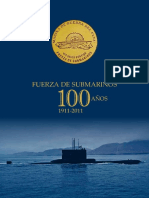 Coll. - Fuerza de Submarinos 100 Años. 1911-2011-Marina de Guerra Del Peru (2011)