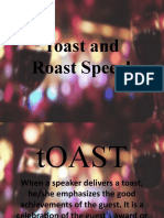 Toast & Roast Speech