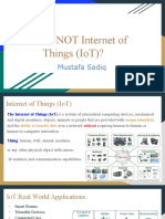 What Is Not Internet of Things (Iot) ?: Mustafa Sadiq