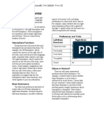 Brain Hemispheres: Preferences and Traits Left-Brain Dominant Right-Brain Dominant