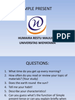 Simple Present: Humaira Restu Maulidia Universitas Widyatama