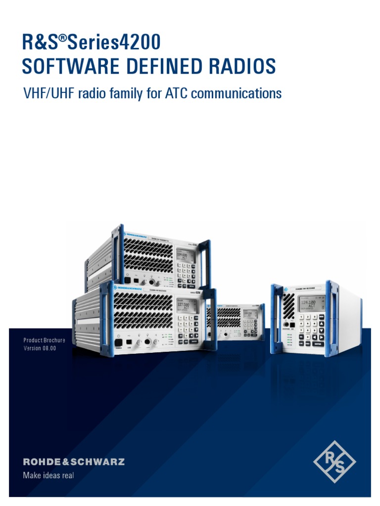 R&S®Series4200 Software Defined Radios VHF/UHF Radio Family For ATC