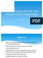 Fuzzy Matching With SAS: Data Analysts Tool To Cleaner Data: Josh Fogarasi