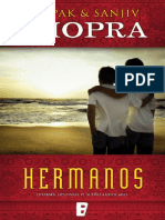 Hermanos Dharma. Destino y El Sueño Americano - Deepak Chopra