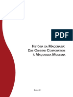 Livro - Historia Da Maconaria - Das Origens Corporativas A Maconaria Moderna