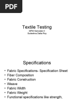 Textile Testing: MFM Semester-II Sudeshna Datta Roy