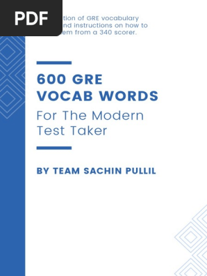 600 GRE Vocab Words For The Modern Test Taker | PDF