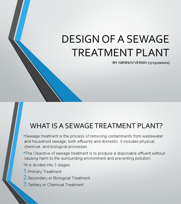 Design of A Sewage Treatment Plant: - BY ABHINAV VERMA (1719200001) | PDF