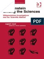 (Philosophy and Method in the Social Sciences) Rupert Read, Simon Summers, (Eds.) - Wittgenstein Among the Sciences_ Wittgensteinian Investigations Into the 'Scientific Method'-Ashgate (2012)