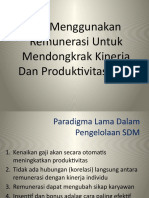 Menggunakan Remunerasi Untuk Mendongkrak Kinerja Dan Produktivitas SDM