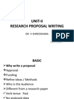 Unit-Ii Research Proposal Writing: Dr. V Shreedhara