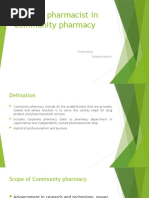 Role of Pharmacist in Community Pharmacy: Prepared by Shahzad Shahid