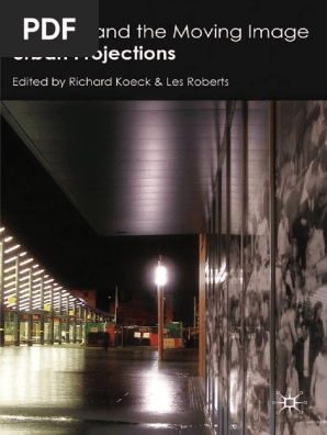 The City and The Moving Image Urban Projections (PDFDrive)  PDF 