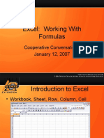 Excel: Working With Formulas: Cooperative Conversations January 12, 2007