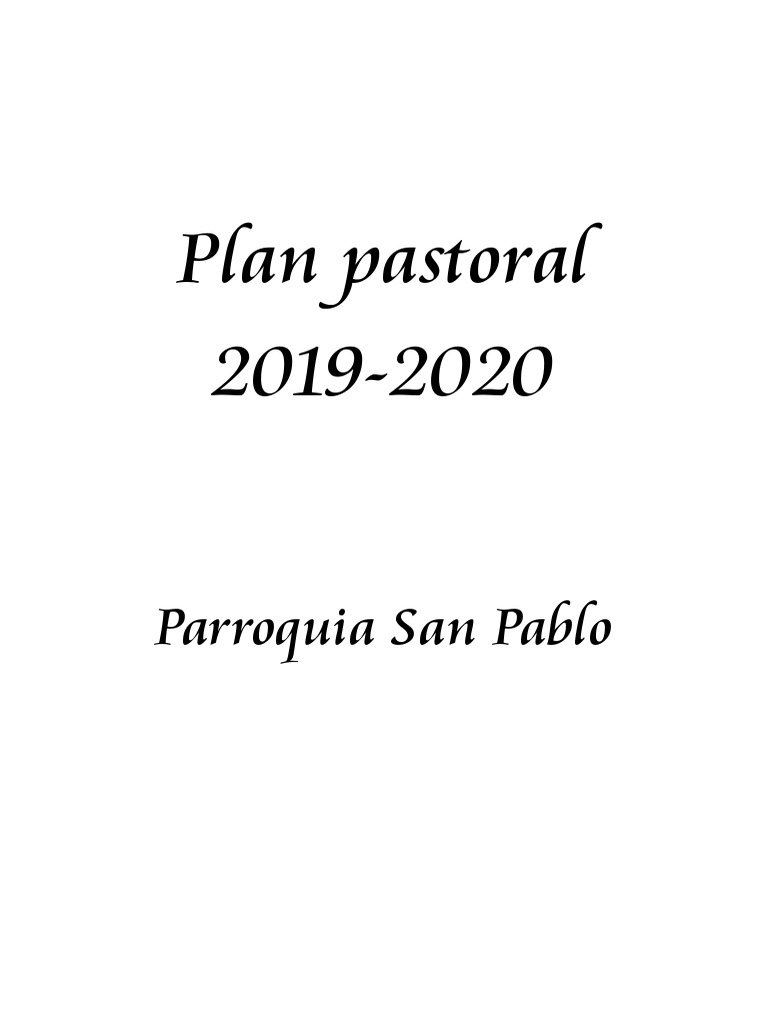 Plan Pastoral Parroquial San Pablo 2019 2020 | PDF | Iglesia Católica ...
