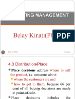Marketing Management: Belay Kinati (PHD)