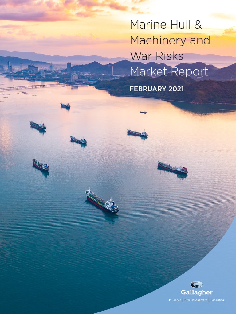 Gallagher Marine Hull Machinery Report 02 21 PDF Oil Tanker Insurance
