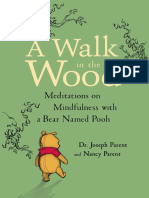 A Walk in The Wood - Meditations On Mindfulness With A Bear Named Pooh