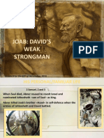 Joab: David'S Weak Strongman: Lesson 8 For The 20 of November, 2010
