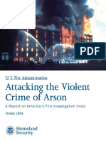 Attacking The Violent Crime of Arson: U. S. Fire Administration
