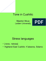 Tone in Cushitic: Maarten Mous Leiden University