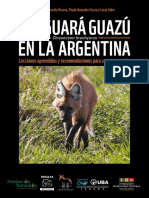 El Aguara Guazu en Argentina Lecciones